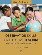 Observation Skills for Effective Teaching : Research-Based Practice 7th