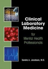 Clinical Laboratory Medicine : for Mental Health Professionals 