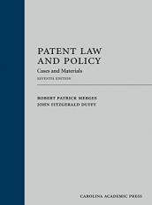 Patent Law and Policy : Cases and Materials 7th