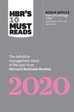 HBR's 10 Must Reads 2020 : The Definitive Management Ideas of the Year from Harvard Business Review (with Bonus Article How CEOs Manage Time by Michael E. Porter and Nitin Nohria)