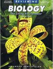 Reviewing Biology: The Living Environment 4th