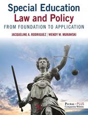 Special Education Law and Policy : From Foundation to Application 