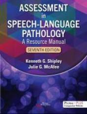 Assessment in Speech-Language Pathology : A Resource Manual 