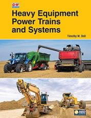 Heavy Equipment Power Trains and Systems 