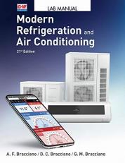 Modern Refrigeration and Air Conditioning Laboratory Manual 21st