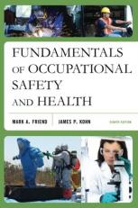 Fundamentals of Occupational Safety and Health 8th