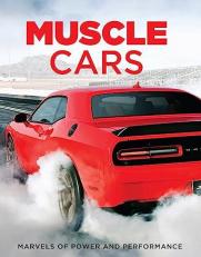 Muscle Cars : Marvels of Power and Performance (Red) 