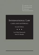 International Law, Cases and Materials 7th