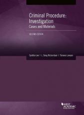 Criminal Procedure : Investigation, Cases and Materials 2nd