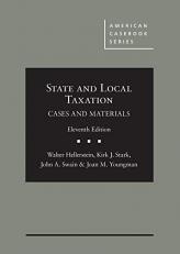 State and Local Taxation, Cases and Materials 11th