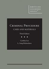 Criminal Procedure, Cases and Materials 3rd