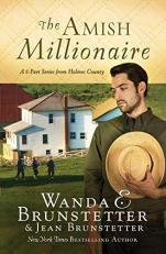 The Amish Millionaire Collection : A 6-In-1 Series from Holmes County