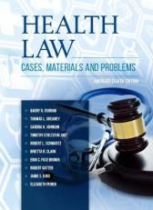 Health Law : Cases, Materials and Problems, Abridged 8th