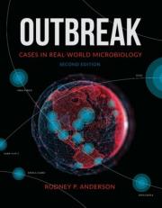 Outbreak : Cases in Real-World Microbiology 2nd