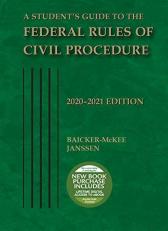 A Student's Guide to the Federal Rules of Civil Procedure, 2020-2021 with Access 