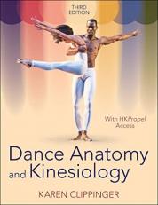 Dance Anatomy and Kinesiology 3rd