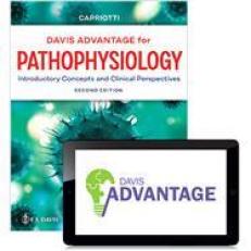 Davis Advantage for Pathophysiology : Introductory Concepts and Clinical Perspectives 2nd