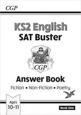 New KS2 English Reading SAT Buster: Answer Book 1 (for the 2
