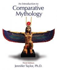 An Introduction to Comparative Mythology 3rd