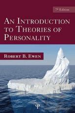 An Introduction to Theories of Personality : 7th Edition