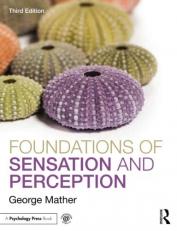 Foundations of Sensation and Perception 3rd