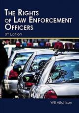 The Rights of Law Enforcement Officers 8th