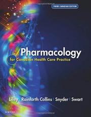 Pharmacology for Canadian Health Care Practice 3rd