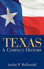 Texas : A Compact History 