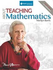 About Teaching Mathematics: a K-8 Resource (4th Edition)