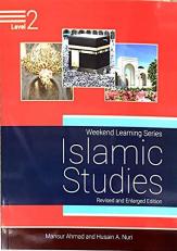Islamic Studies : Level 02 (Revised and Enlarged Edition) Level 2