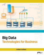 Big Data Technologies For Business 21st