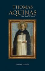 Thomas Aquinas : Spiritual Master 
