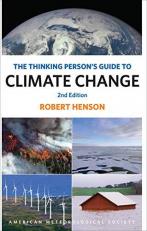 The Thinking Person's Guide to Climate Change : Second Edition