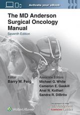 The MD Anderson Surgical Oncology Manual 7th
