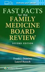 Fast Facts for the Family Medicine Board Review 2nd