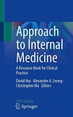 Approach to Internal Medicine : A Resource Book for Clinical Practice 5th