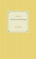 Heinrich von Ofterdingen: Band 100 (German Edition) 1st