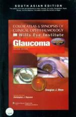 Glaucoma: C A & Synopsis -Wills Eye Institute 2/e